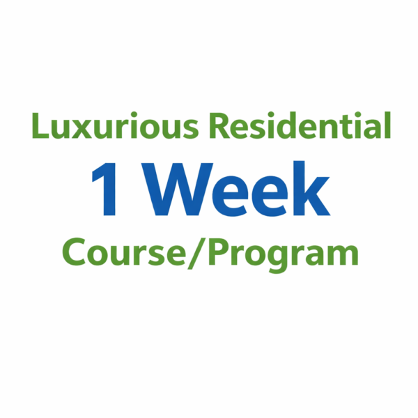 Luxurious Residential 1 Week Course/Program